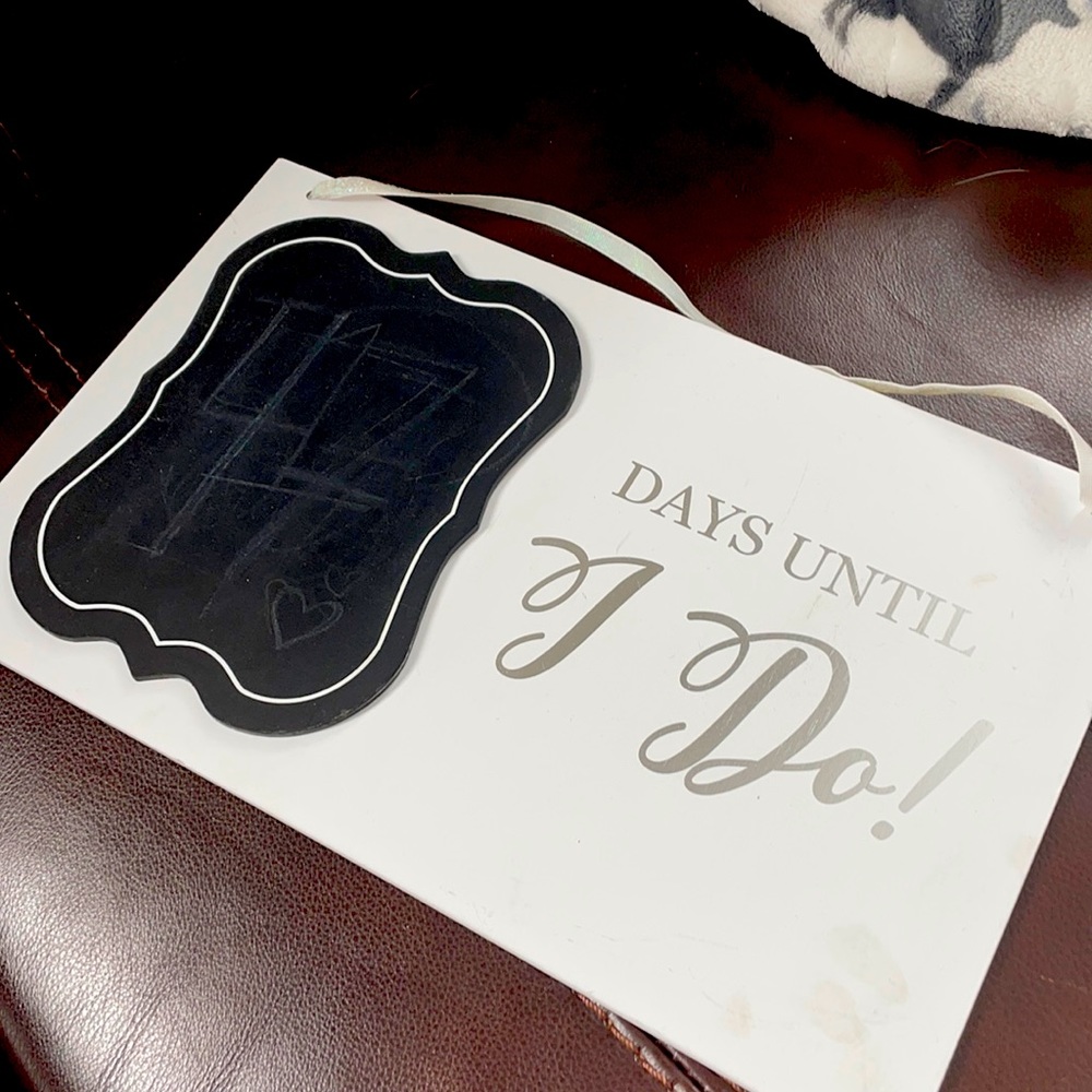 “Days Until I Do” Sign